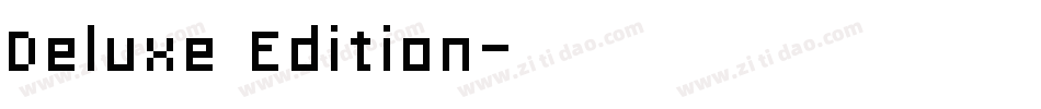 Deluxe Edition字体转换